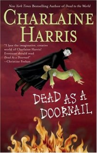 Dead as a Doornail – Charlaine Harris