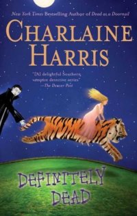 Definitely Dead – Charlaine Harris