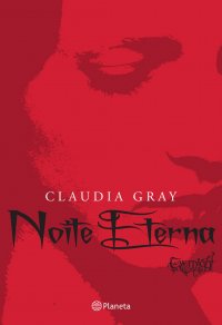 Noite Eterna – Claudia Gray