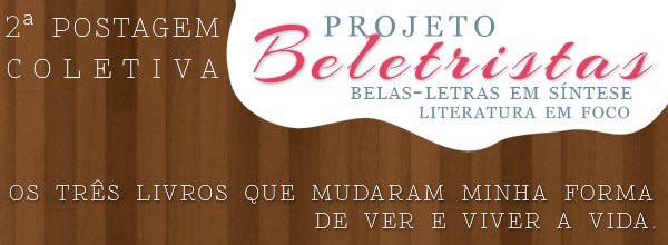 os três livros que mudaram minha forma de ver e viver a vida ...