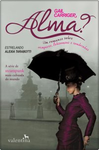 Alma? – Gail Carriger