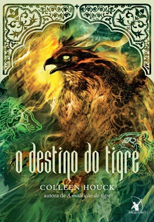 O Destino do Tigre – Colleen Houck