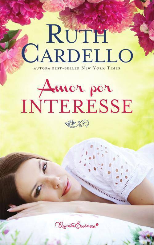 Amor por Interesse – Ruth Cardello