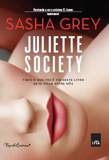 Juliette Society – Sasha Grey
