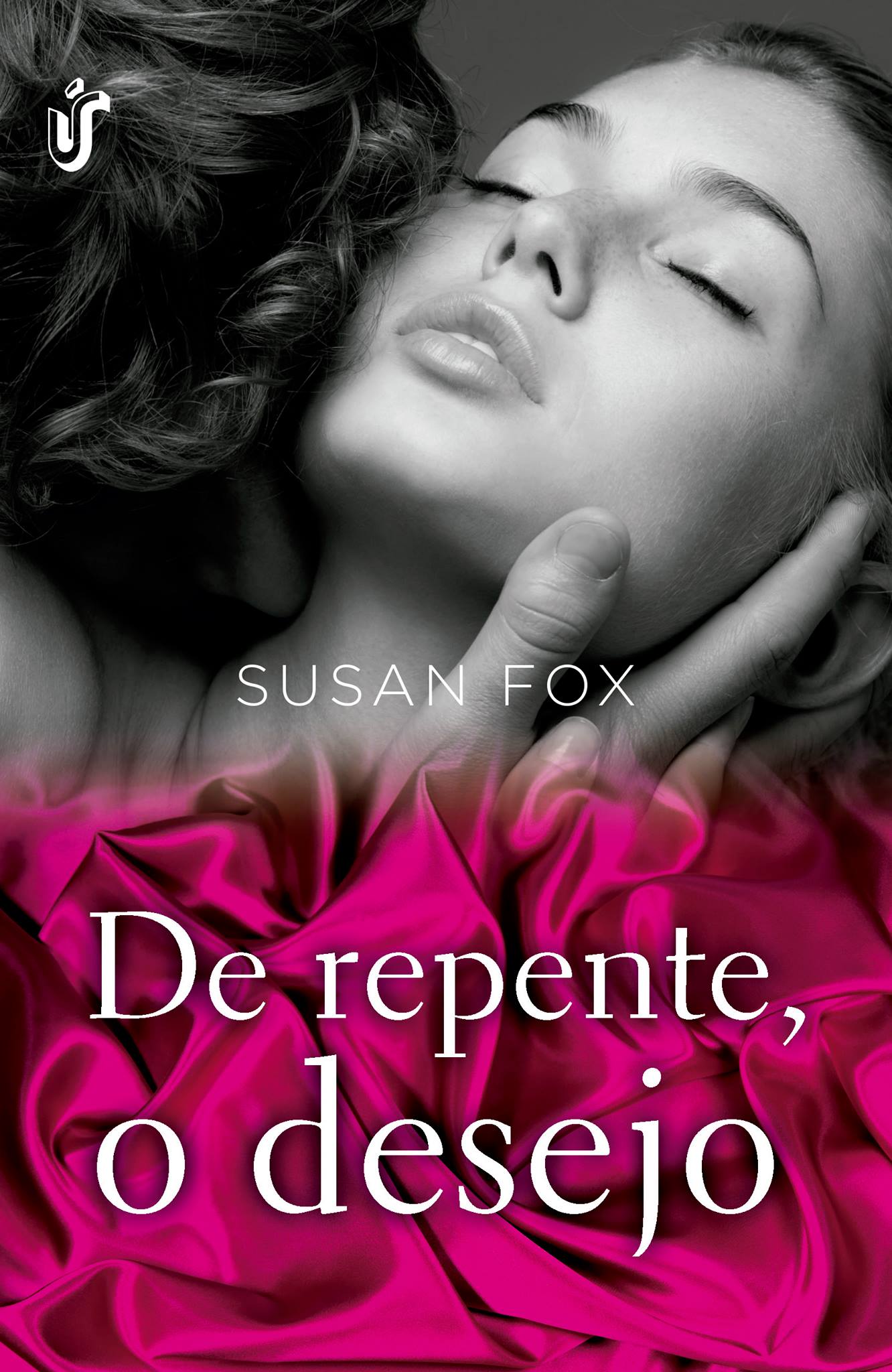 De Repente, O Desejo – Susan Fox