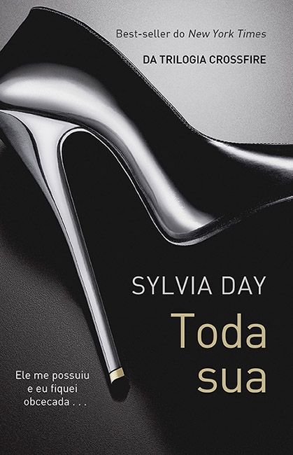 Toda Sua – Sylvia Day