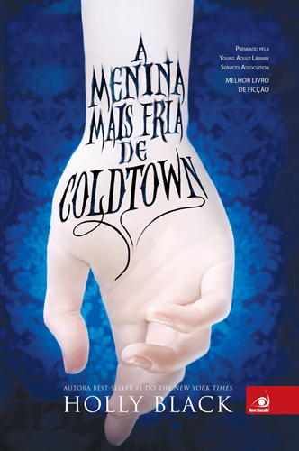 A Menina Mais Fria De Coldtown – Holly Black