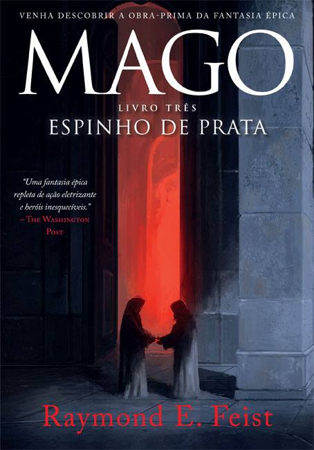 Mago: Espinho de Prata – Raymond E. Feist