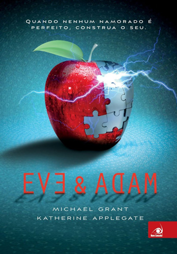 Eve & Adam – Michael Grant, Katherine Applegate