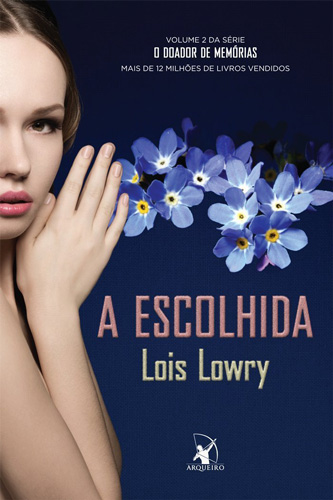 A Escolhida – Lois Lowry
