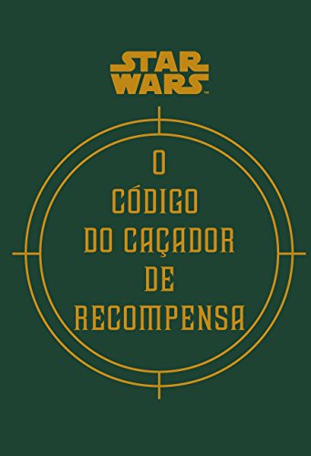 O Código do Caçador de Recompensa – Daniel Wallace
