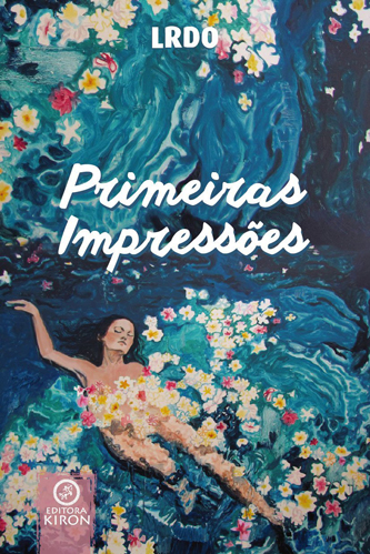 Primeiras Impressões – LRDO