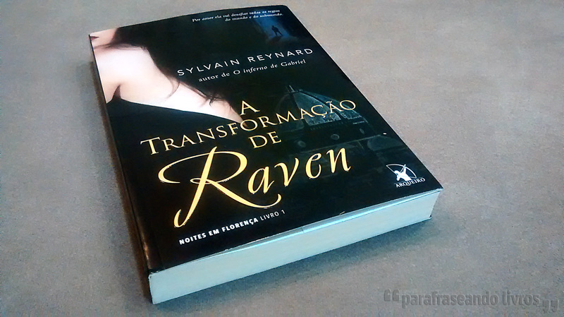 A Transformação de Raven – Sylvain Reynard