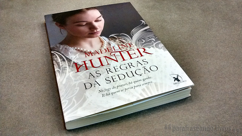 As Regras da Sedução – Madeline Hunter