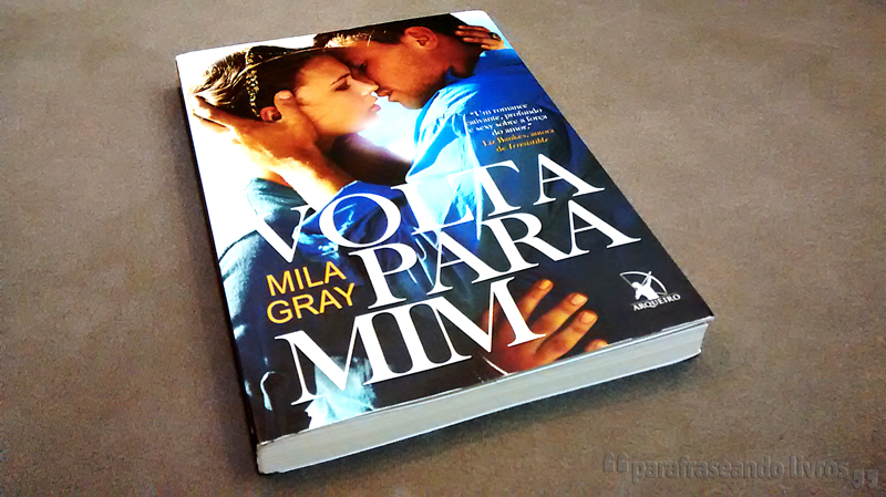 Volta para Mim – Mila Gray