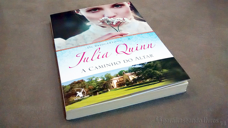 A Caminho do Altar – Julia Quinn