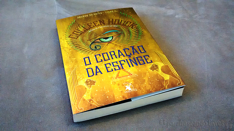 O Coração da Esfinge – Colleen Houck