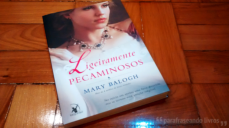 Ligeiramente Pecaminosos – Mary Balogh