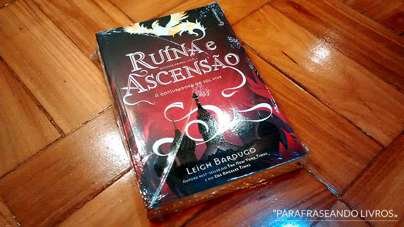 Ruína e Ascensão – Leigh Bardugo