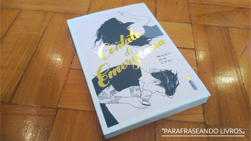 Contato de Emergência – Mary H.K. Choi
