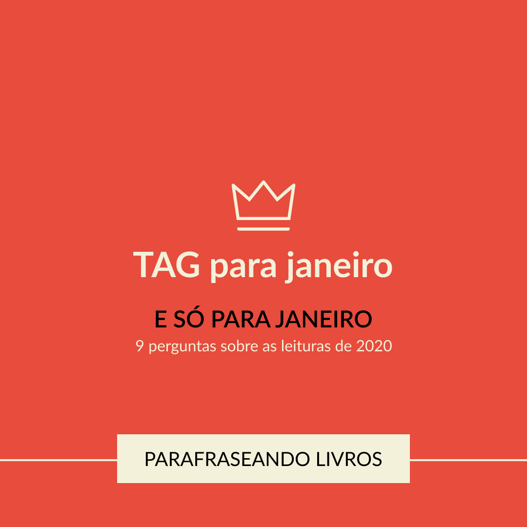 Uma TAG para ser respondida em janeiro