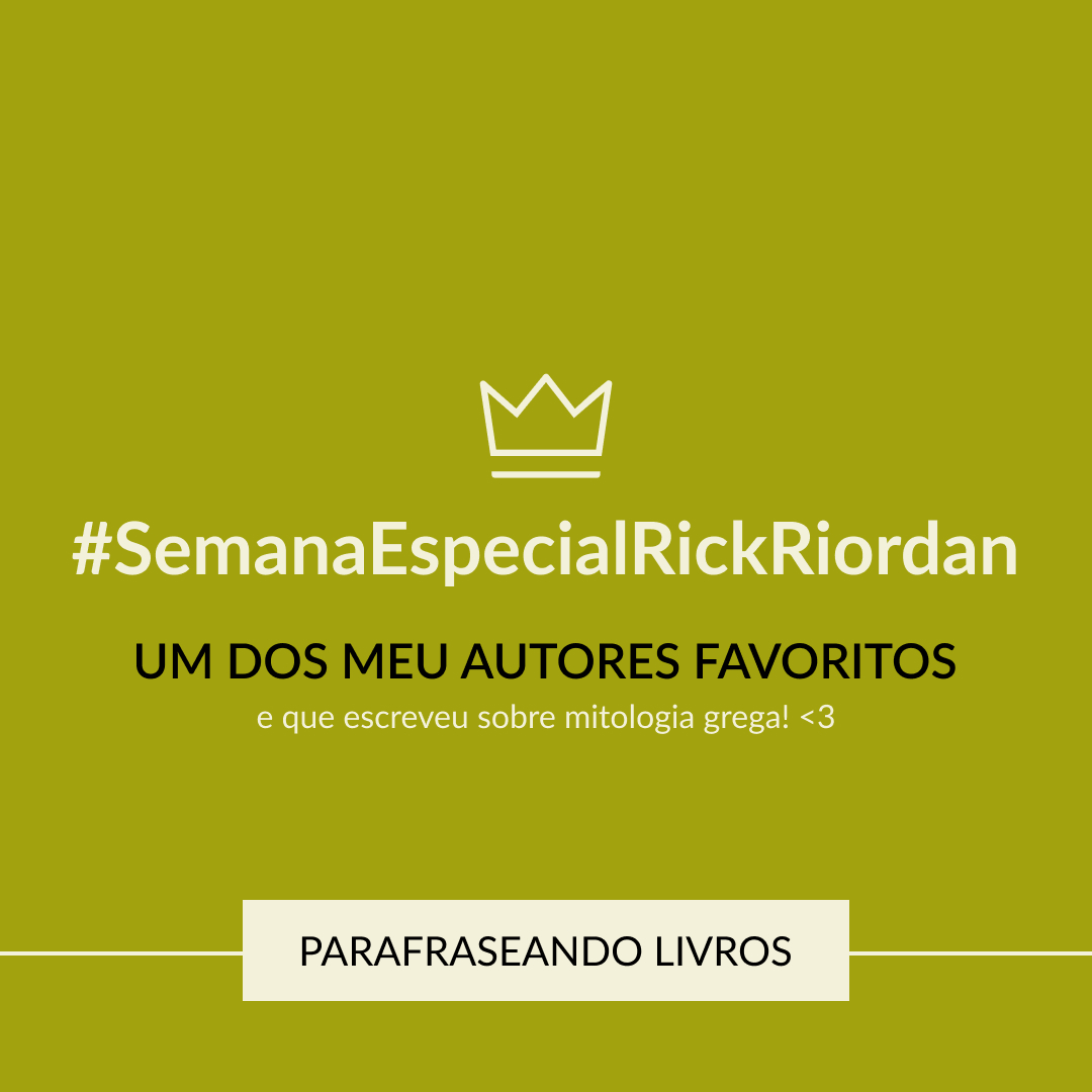 #SemanaEspecialRickRiordan, meus personagens favoritos