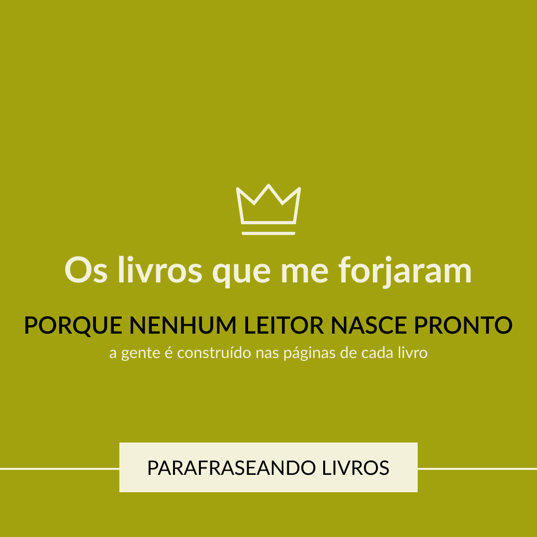 Livros que me forjaram