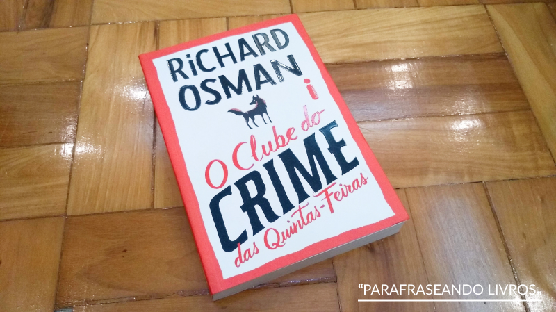 O Clube do Crime das Quintas-Feiras – Richard Osman