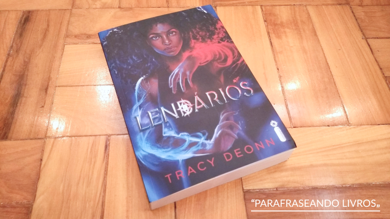 Lendários – Tracy Deonn