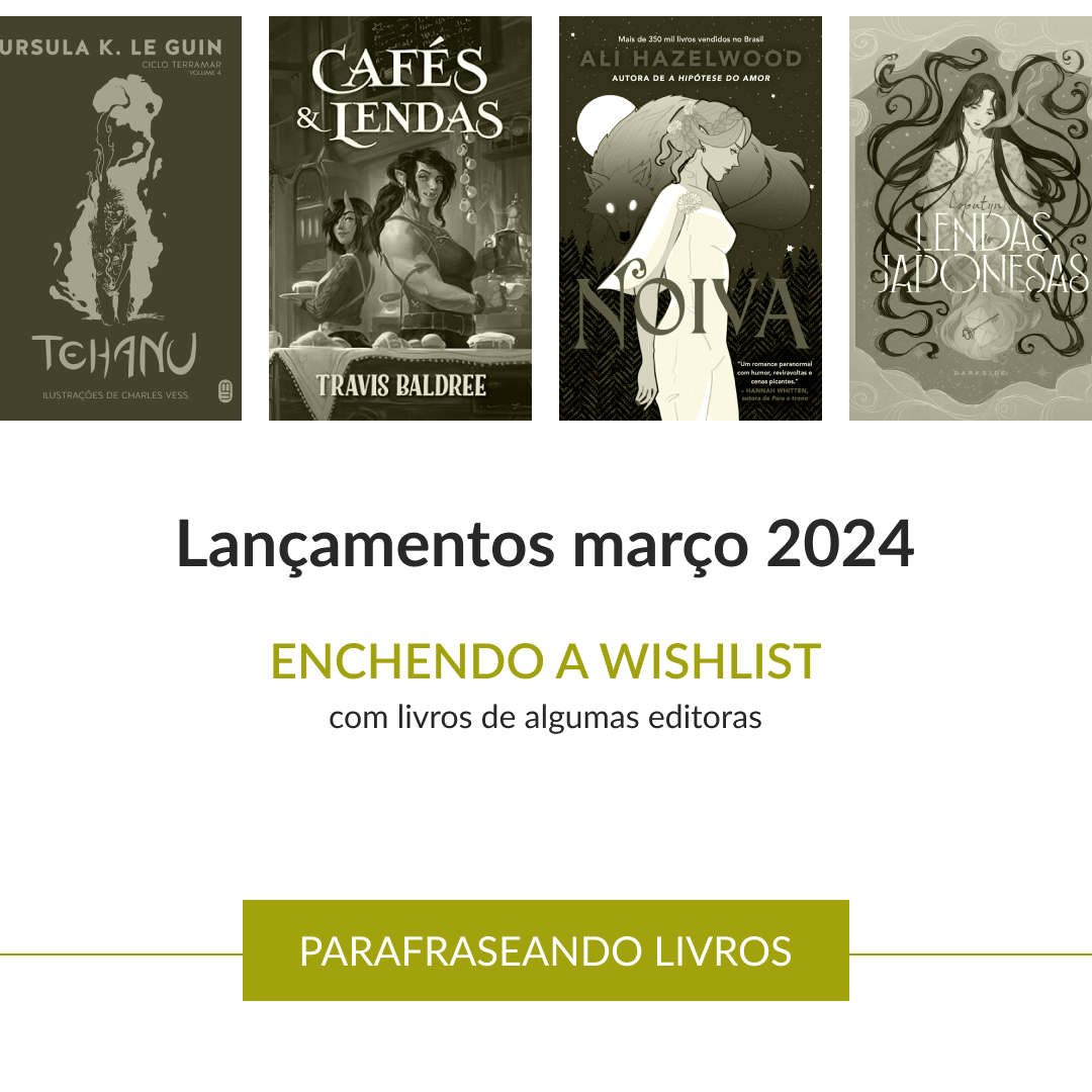 Lançamentos de março – 2024