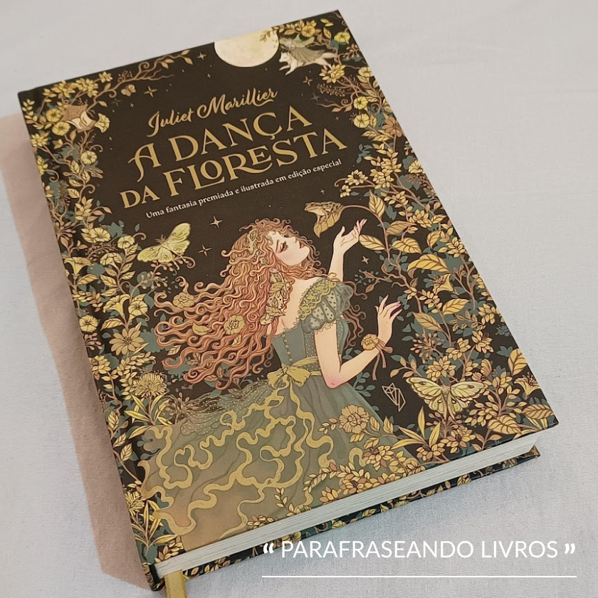 A Dança da Floresta – Juliet Marillier