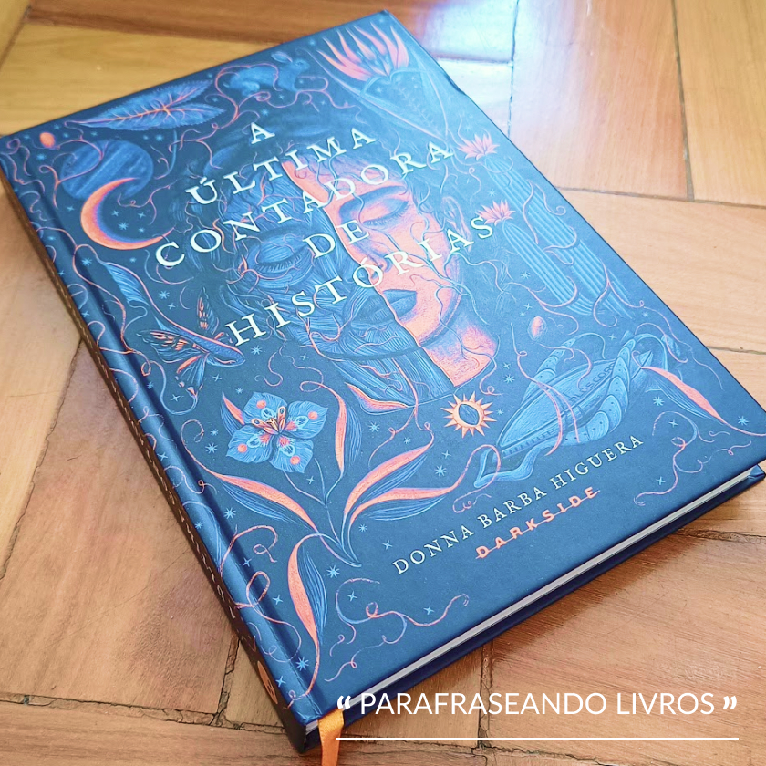 A última contadora de histórias – Donna Barba Higuera