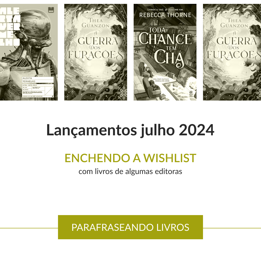 Lançamentos de julho – 2024